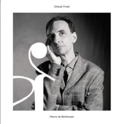 画像1: CD PIERRE DE BETHMANN ピエール・デ・ベトマン / Chaud Froid