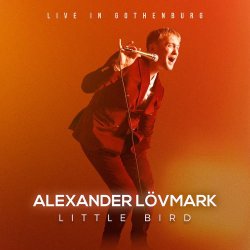 画像1: ［PROPHONE］CD Alexander Lövmark アレクサンダー・ロブマーク / Little Bird – Live in Gothenburg