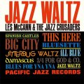 CD   LES McCANN  &  THE JAZZ  CRUSADERS  レス・マッキャン ＆ ジャズ・クルセイダーズ  /    JAZZ WALTZ   ジャズ・ワルツ