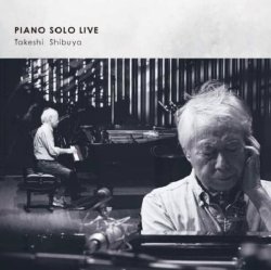 画像1: ［Owl Wing ］CD 渋谷 毅 TAKESHI SHIBUYA / PIANO SOLO LIVE