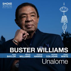 Buster Williams / Unalome