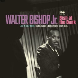 画像1: ［送料込み価格設定商品］2枚組180g重量盤LP Walter Bishop Jr.  ウォルター・ビショップ・JR. / Bish at the Bank: Live in Baltimore ビッシュ・アット・ザ・バンク ~ ライヴ・イン・ボルチモア