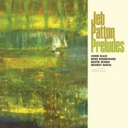 画像1: 【CELLAR LIVE】CD Jeb Patton ジェブ・パットン / Preludes