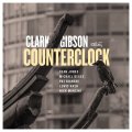 【CELLAR LIVE】CD Clark Gibson クラーク・ギブソン / Counterclock