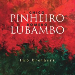 画像1: 【SUNNYSIDE】CD Chico Pinheiro & Romero Lubambo シコ・ピニェイロ、ホメロ・ルバンボ / Two Brothers