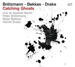 画像1: 【Jazzfest Berlin 2022】CD Peter Brozmann, Majid Bekkas, Hamid Drake ペーター・ブロッツマン、マジッド・ベッカス、ハミッド・ドレイク / Catching Ghosts