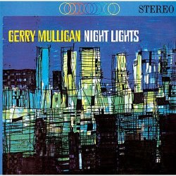 画像1: SHM-CD  GERRY MULLIGAN  ジェリー・マリガン  /  NIGHT LIGHTS＋１ ナイト・ライツ＋１