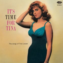 画像1: 完全限定輸入復刻 180g重量盤LP   Tina Louise  ティナ・ルイーズ  /   It's Time For Tina +1 Bonus Track