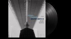 Walter Smith III / Return to Casual