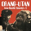 【three blind mice Supreme Collection 1500】CD  鈴木 勲   ISAO SUZUKI  /  ORANG-UTAN オランウータン 