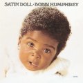 UHQCD  BOBBI HUMPHREY  ボビー・ハンフリー /  SATIN DOLL  サテン・ドール