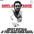［和ジャズ・限定復刻］完全限定復刻盤LP Count Buffalo & The Jazz Rock Band カウント・バッファロー & ザ・ジャズ・ロック・バンド /  Soul & Rock