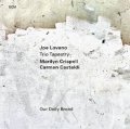 【ECM】180g重量盤LP Joe Lovano Trio Tapestry  ジョーロヴァノ・トリオ・タペストリー / Our Daily Bread