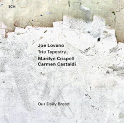 画像1: 【ECM】CD Joe Lovano Trio Tapestry  ジョーロヴァノ・トリオ・タペストリー / Our Daily Bread