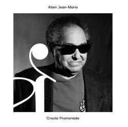 Alain Jean-Marie / Creole Promenade