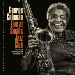 George Coleman / Liva at Smalls Jazz Club