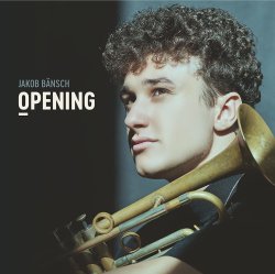 Jakob Bänsch / Opening
