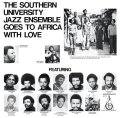 輸入盤2枚組LP THE SOUTHERN UNIVERSITY JAZZ ENSEMBLE サザン・ユニバーシティ・ジャズ・アンサンブル / GOES TO AFRICA WITH LOVE