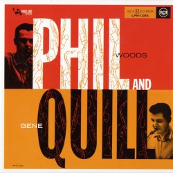 画像1: CD   PHIL WOODS , GENE QUILL   フィル・ウッズ＝ジーン・クイル  /   PHIL AND QUILL   フィル＆クィル