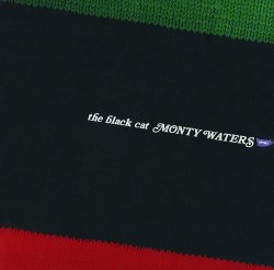 Monty Waters / Black Cat
