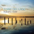 【Jazz Shinsekai 】完全限定盤LP Roberto Olzer ロベルト・オルサー / TORRE DEL LAGO