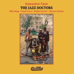 The Jazz Doctors / Intensive Care