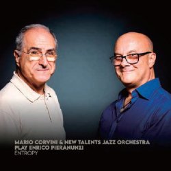 画像1: CD MARIO CORVINI & NEW TALENTS JAZZ ORCHESTRA, ENRICO PIERANUNZI マリオ・コルヴィニ & ニュー・タレンツ・ジャズ・オーケストラ、エンリコ・ピアラヌンツィ / Entropy