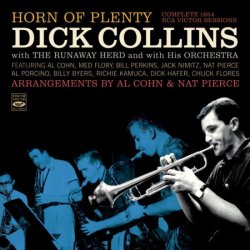 画像1: 【FRESH SOUND】CD Dick Collins ディック・コリンズ / Horn Of Plenty-Complete 1954 Rca Victor Sessions 