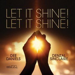 画像1: 【CELLAR LIVE】CD Dee Daniels & Denzel Sinclaire ディー・ダニエルズ & デンゼル・シンクレア / Let It Shine! Let It Shine!