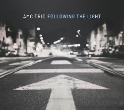 AMC Trio / Following The Light