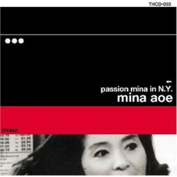 画像1: (待望の再発）CD   青江 三奈  MINA AOE  /  PASSION MINA IN N.Y.
