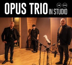 Opus Trio / In Studio