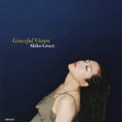 画像1: CD   AKIKO GRACE  アキコ・グレース  /   GRACEFUL VISION   グレースフル・ヴィジョン