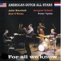 CD  ホッド・オブライエン＆アメリカン・ダッチ・ジャズ・オール・スターズ  HOD O'BRIEN & AMERICAN DUTCH JAZZ ALL STARS  / フォー・オール・ウィ・ノウ   FOR  ALL WE KNOW   
