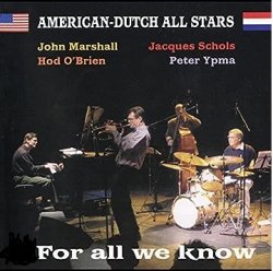 画像1: CD  ホッド・オブライエン＆アメリカン・ダッチ・ジャズ・オール・スターズ  HOD O'BRIEN & AMERICAN DUTCH JAZZ ALL STARS  / フォー・オール・ウィ・ノウ   FOR  ALL WE KNOW   
