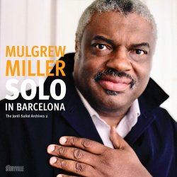 Mulgrew Miller / Solo In Barcelona