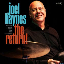 Joel Haynes / The Return!