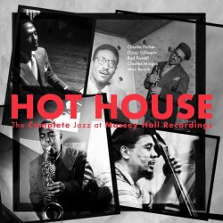 画像1: 2枚組CD Max Roach, Charles Mingus, Bud Powell, Dizzy Gillespie, Charlie Parker  / Hot House: The Complete Jazz At Massey Hall Recordings