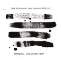 ［ちゃぷちゃぷ → NoBusiness］CD   Peter Brötzmann,Sabu Toyozumi   ペーター・ブロッツマン,豊住 芳三郎  /  TRIANGLE, Live at OHM, 1987