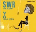 CD SWR Big Band × Fola Dada / AS WE SPEAK