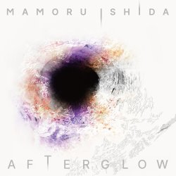 石田 衛 / Afterglow