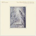 SHM-CD   BILL EVANS  ビル・エヴァンス  /   YOU MUST BELIEVE IN SPRING + 3   ユー・マスト・ビリーヴ・イン・スプリング+3