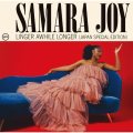 SHM-CD  SAMARA  JOY  サマラ・ジョイ /  LINDER AWHILE LONGER(JAPAN SPECIAL EDITION)  リリンガー・アワイル・ロンガー [ジャパン・スペシャル・エディション] 