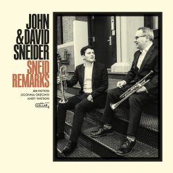 John & David Sneider / Sneid Remarks