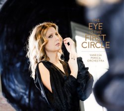 Vanessa Perica Orchestra / The Eye Is The First Circle