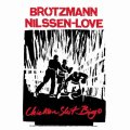 【TROST】CD PETER BROTZMANN & PAAL NILSSEN-LOVE ペーター・ブロッツマン & ポール・ニルセン・ラブ / Chicken Shit Bingo