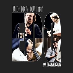 画像1: CD   ELTON DEAN QUARTET  エルトン・ディーン・クァルテット  /  ON ITALIAN ROADS (LIVE AT TEATRO CRISTALLO, MILAN, 1979)