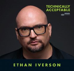 画像1: 【BLUE NOTE】CD Ethan Iverson イーサン・アイヴァーソン / Technically Acceptable