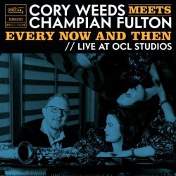 画像1: 完全限定盤LP (180g重量盤) Cory Weeds Meets Champian Fulton コリー・ウィーズ・ミーツ・チャンピアン・フルトン / Every Now And Then