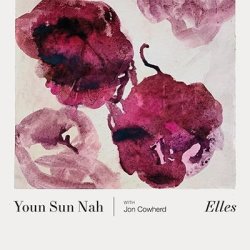 画像1: CD Youn Sun Nah With Jon Cowherd ユン・サン・ナ / ELLES